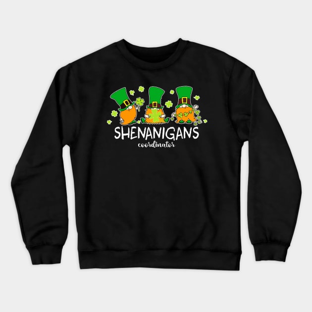 shenanigans coordinator Crewneck Sweatshirt by Doxie Greeting